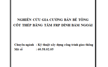 Nghiên cứu gia cường bản BTCT bằng tấm CFRP dính bám ngoài