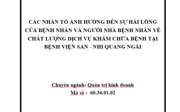 Các nhân tố ảnh hưởng đến sự hài lòng của bệnh nhân và người nhà bệnh nhân trong việc khám chữa bệnh ngoại trú