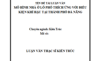 Mô hình nhà ở lô phố thích ứng với điều kiện khí hậu tại thành phố Đà Nẵng