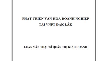 Phát triển văn hóa doanh nghiệp tại VNPT Đắk Lắk