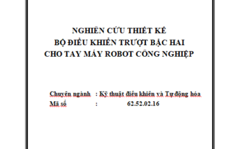 NGHIÊN CỨU THIẾT KẾ BỘ ĐIỀU KHIỂN TRƯỢT BẬC HAI CHO TAY MÁY ROBOT CÔNG NGHIỆP