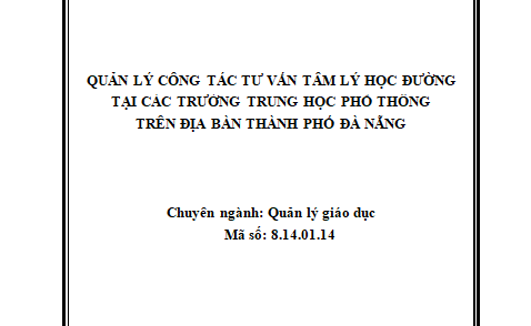 Quản lý công tác tư vấn tâm lý học đường tại các trường Trung học phổ thông trên địa bàn thành phố Đà Nẵng