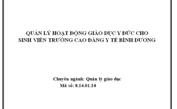 Quản lý hoạt động giáo dục y đức cho sinh viên Trường Cao đẳng Y tế Bình Dương