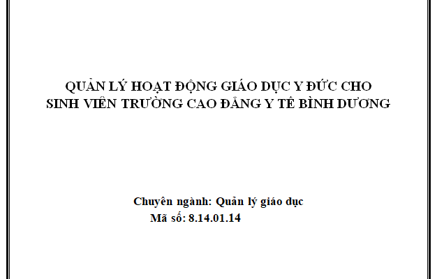 Quản lý hoạt động giáo dục y đức cho sinh viên Trường Cao đẳng Y tế Bình Dương