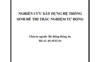 Xây dựng hệ thống sinh đề thi trắc nghiệm tự động