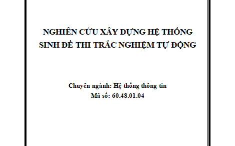Xây dựng hệ thống sinh đề thi trắc nghiệm tự động