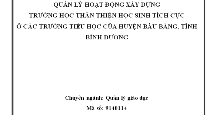 Quản lý xây dựng trường học thân thiện học sinh tích cực ở các trường tiểu học của huyện Bàu Bàng