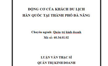 Động cơ của khách du lịch Hàn Quốc tại thành phố Đà Nẵng