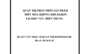 Quản trị phân phối sản phẩm điều hòa không khí Daikin tại khu vực Miền Trung