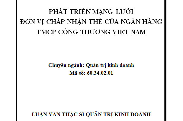 Phát triển mạng lưới đơn vị chấp nhận thẻ của Ngân hàng TMCP Công Thương Việt Nam