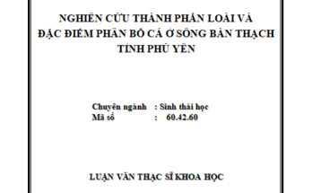 Nghiên cứu thành phần loài và đặc điểm phân bố cá ở sông Bàn Thạch
