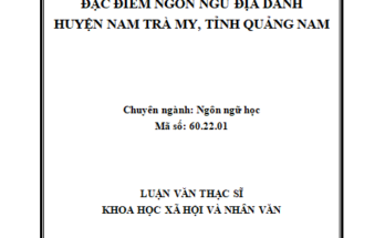 Đặc điểm ngôn ngữ địa danh huyện Nam Trà My tỉnh Quảng Nam