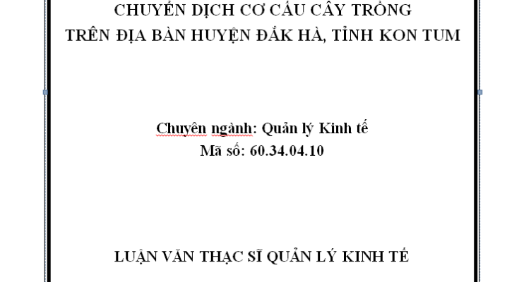 Chuyển dịch cơ cấu cây trồng trên địa bàn huyện Đăk Hà