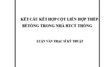 Kết cấu kết hợp cột liên hợp Thép-bêtông trong nhà BTCT thông