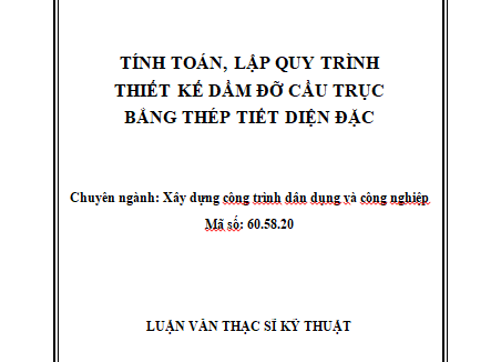 Tính toán lập quy trình thiết kế dầm đỡ cầu trục bằng thép tiết diện đặc