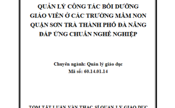 Quản lý công tác bồi dưỡng giáo viên ở các trường mầm non quận Sơn Trà thành phố Đà Nẵng đáp ứng chuẩn nghề nghiệp