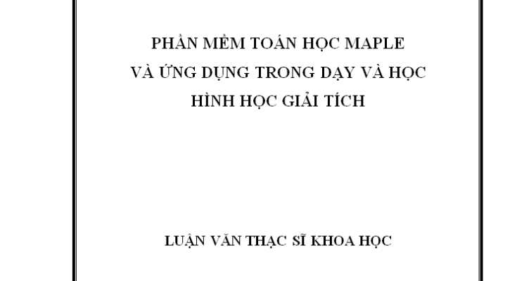 Phần mềm toán học MAPLE và ứng dụng trong dạy và học hình học giải tích