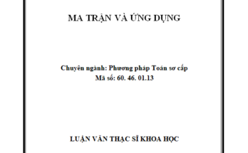 MA TRẬN VÀ ỨNG DỤNG