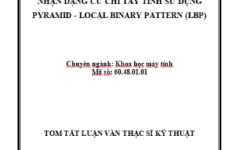 Nhận dạng cử chỉ tay tĩnh sử dụng Pyramid- Local Binary Pattern (LBP)