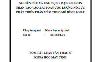 Nghiên cứu và ứng dụng mạng Nơ-ron nhân tạo vào bài toán ước lượng nỗ lực phát triển phần mềm theo mô hình Agile