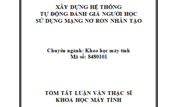 XÂY DỰNG HỆ THỐNG TỰ ĐỘNG ĐÁNH GIÁ NGƯỜI HỌC SỬ DỤNG MẠNG NƠ RON NHÂN TẠO