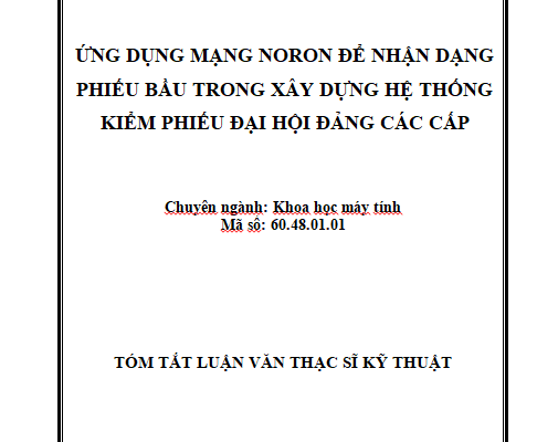 Ứng dụng mạng noron để nhận dạng phiếu bầu trong xây dựng hệ thống kiểm phiếu Đại hội Đảng các cấp