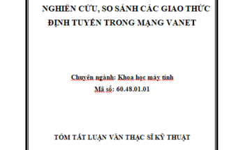 NGHIÊN CỨU SO SÁNH CÁC GIAO THỨC ĐỊNH TUYẾN TRONG MẠNG VANET