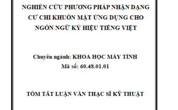 Nghiên cứu phương pháp nhận dạng cử chỉ khuôn mặt ứng dụng cho ngôn ngữ ký hiệu tiếng Việt