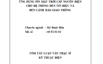 Ứng dụng pin mặt trời cấp nguồn điện cho hệ thống đèn tín hiệu và đèn cảnh báo giao thông