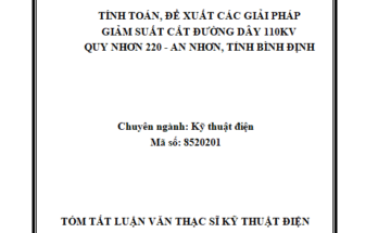 Tính toán đề xuất các giải pháp giảm suất cắt đường dây 110kV Quy Nhơn 220 - An Nhơn