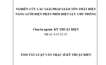 Nghiên cứu các giải pháp giảm tổn thất điện năng lưới điện phân phối Điện lực Chư Prông