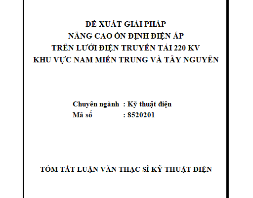 Đề xuất giải pháp nâng cao ổn định điện áp trên lưới điện truyền tải 220kV khu vực Nam Miền Trung và Tây Nguyên