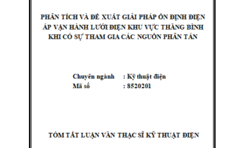 Phân tích và đề xuất giải pháp ổn định điện áp vận hành lưới điện khu vực Thăng Bình khi có sự tham gia các nguồn điện phân tán