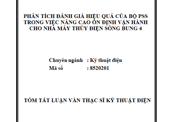 Phân tích đánh giá hiệu quả của bộ PSS trong việc nâng cao ổn định vận hành cho Nhà máy Thủy điện Sông Bung 4
