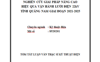 Nghiên cứu giải pháp nâng cao hiệu quả vận hành lưới điện 22kV tỉnh Quảng Nam giai đoạn 2021-2025