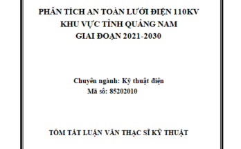 Phân tích an toàn lưới điện 110kV khu vực tỉnh Quảng Nam giai đoạn 2021-2030