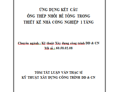 ỨNG DỤNG KẾT CẤU ỐNG THÉP NHỒI BÊ TÔNG TRONG THIẾT KẾ NHÀ CÔNG NGHIỆP 1 TẦNG