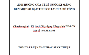 Ảnh hưởng của tỷ lệ nước xi măng đến một số đặc tính cơ lý của bê tông