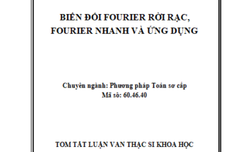 BIẾN ĐỔI FOURIER RỜI RẠC FOURIER NHANH VÀ ỨNG DỤNG