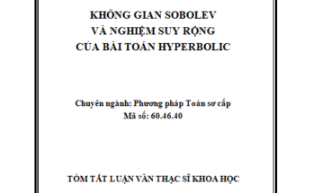KHÔNG GIAN SOBOLEV VÀ NGHIỆM SUY RỘNG CỦA BÀI TOÁN HYPERBOLIC