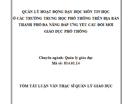 Quản lý hoạt động dạy học môn Tin học ở các trường trung học phổ thông trên địa bàn thành phố Đà Nẵng đáp ứng yêu cầu đổi mới giáo dục phổ thông