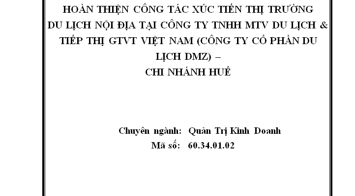 Hoàn Thiện Công Tác Xúc Tiến Thị Trường Du Lịch Nội Địa Tại Công Ty Công ty Cổ phần du lịch DMZ