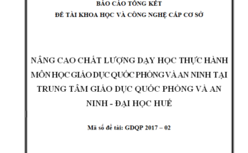 Nâng cao chất lượng giáo dục Luật Giáo dục quốc phòng an ninh môn học Giáo dục quốc phòng và an ninh tại Trung tâm Giáo dục quốc phòng và an ninh tại trường đại học Sư Phạm Thành Phố Hồ Chí Minh