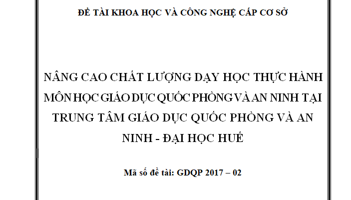 Nâng cao chất lượng giáo dục Luật Giáo dục quốc phòng an ninh môn học Giáo dục quốc phòng và an ninh tại Trung tâm Giáo dục quốc phòng và an ninh tại trường đại học Sư Phạm Thành Phố Hồ Chí Minh