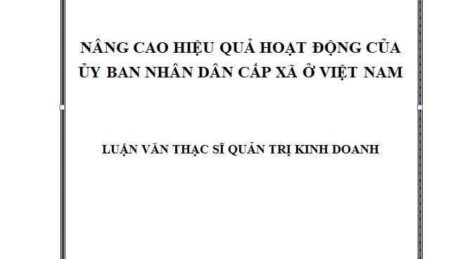 Tổ chức và hoạt động của Ủy ban nhân dân cấp xã từ thực tiễn