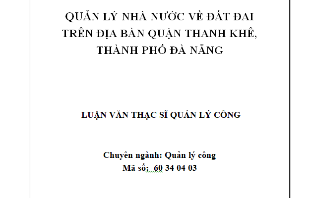 Quản lý nhà nước về đất đai trên địa bàn quận Thanh Khê thành phố Đà Nẵng