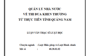 Quản lý nhà nước về thi đua khen thưởng từ thực tiễn tỉnh Quảng Nam