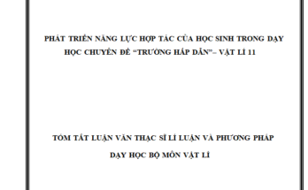 Phát triển năng lực hợp tác của học sinh trong dạy học chuyên đề Trường hấp dẫn – Vật lí 11