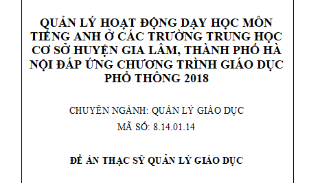 Quản lý hoạt động dạy học môn tiếng Anh ở các trường trung học cơ sở huyện Gia Lâm