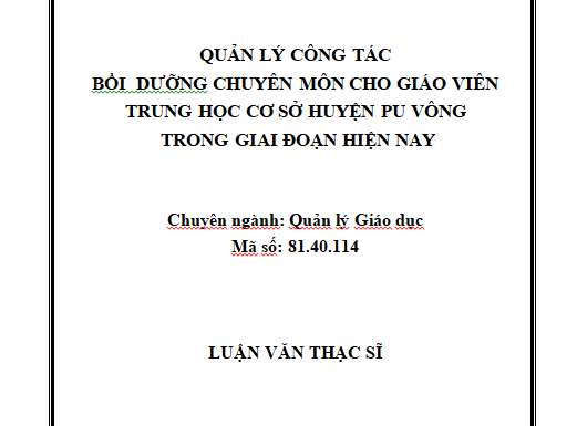 Quản lý công tác bồi dưỡng chuyên môn cho giáo viên Trung học cơ sở huyện Pu Vông trong giai đoạn hiện nay